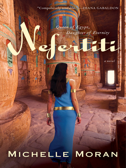 Title details for Nefertiti by Michelle Moran - Wait list